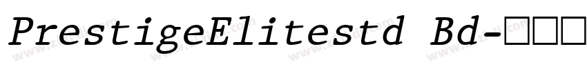 PrestigeElitestd Bd字体转换